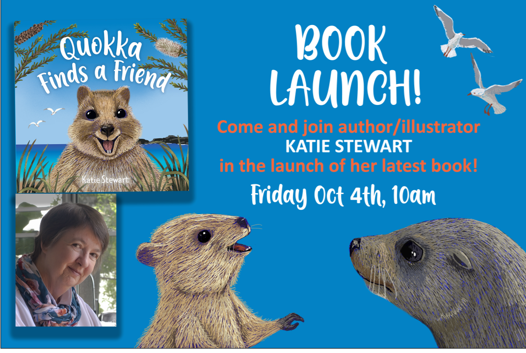 Book Launch - Quokka Finds A Friend By Katie Stewart