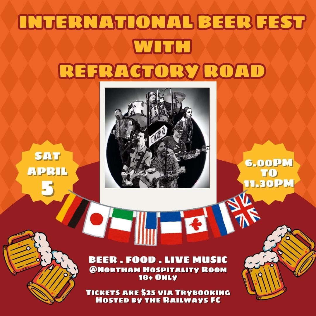 International Beer Fest with Refractory Road!